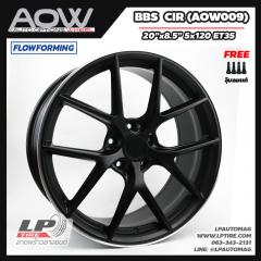 ล้อแม็ก AOW-009 BBS CIR (AOW009) FlowForming 20นิ้ว สีดำกลึงขอบเงา