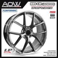 ล้อแม็ก AOW-009 BBS CIR (AOW009) FlowForming 10.4 KG 20นิ้ว สีHB ขอบเงา