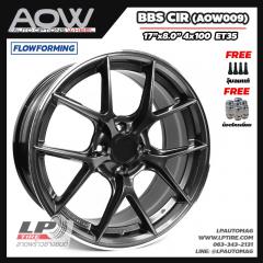 ล้อแม็ก AOW-009 BBS CIR (AOW009) FlowForming 7.7 KG 17นิ้ว สีHyper Dark