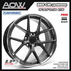 ล้อแม็ก AOW-009 BBS CIR (AOW009) FlowForming 9.5 kg 19นิ้ว สีHyper Dark