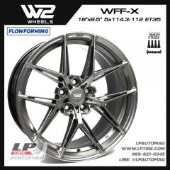 ล้อแม็ก W2 Wheels WFF-X FlowForming 18นิ้ว สีCrystal Gm