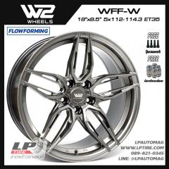 ล้อแม็ก W2 Wheels WFF-W FlowForming 18นิ้ว สีCrystal Gm