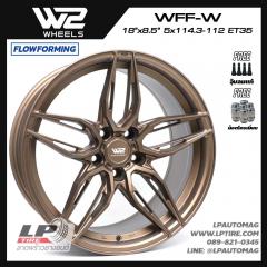 ล้อแม็ก W2 Wheels WFF-W FlowForming 18นิ้ว สีSatin Bronze